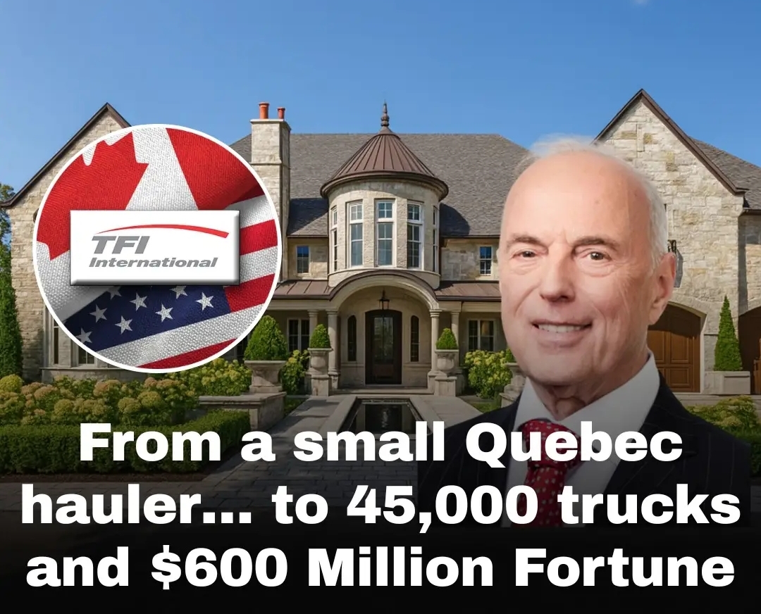 He turned a small Canadian carrier into an $8 billion empire… and built himself a fortune worth over $600 million